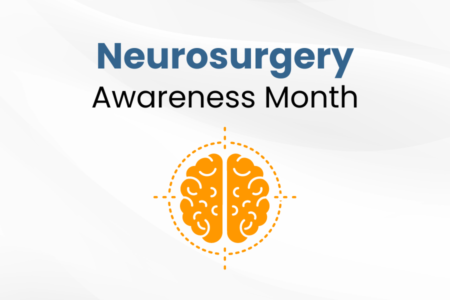 Neurosurgery Awareness Month